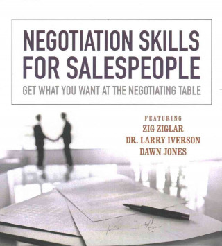 Audio Negotiation Skills for Salespeople: Get What You Want at the Negotiating Table Made for Success