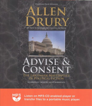 Digital Advise and Consent Allen Drury
