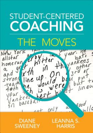 Książka Student-Centered Coaching: The Moves Diane R. Sweeney