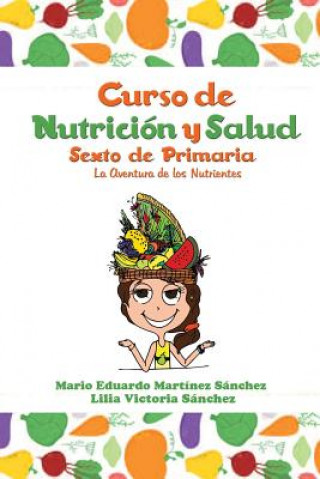 Kniha Curso de Nutricion y Salud Mario Martinez