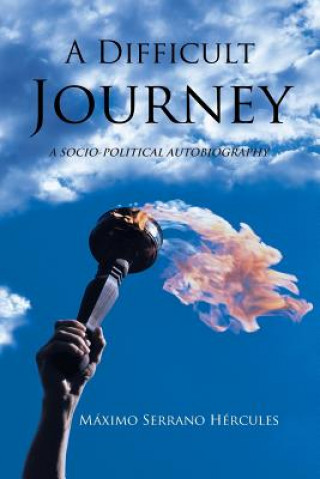 Kniha Difficult Journey Maximo Serrano Hercules