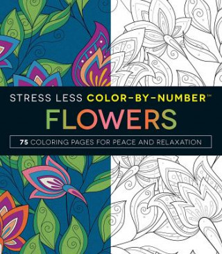 Книга Stress Less Color-By-Number Flowers Adams Media