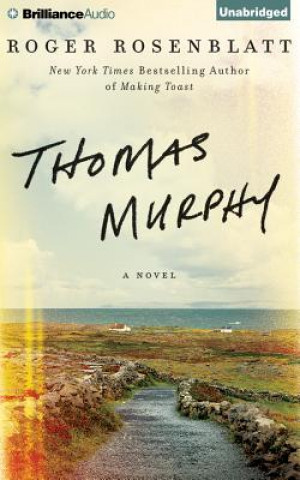 Audio Thomas Murphy Roger Rosenblatt