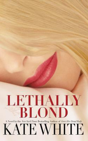 Audio Lethally Blond Kate White
