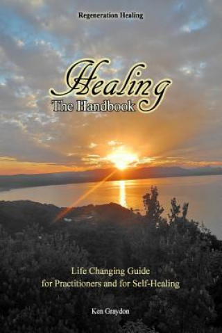 Carte Healing; The Handbook Ken Graydon