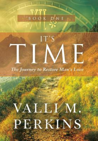 Kniha It's Time Valli M. Perkins