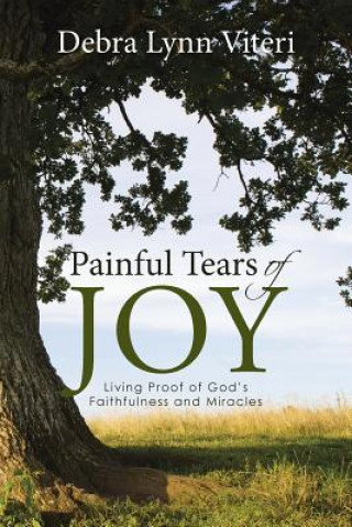 Book Painful Tears of Joy Debra Lynn Viteri