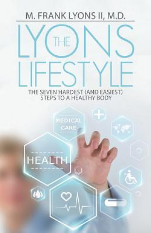 Kniha Lyons Lifestyle M. D. M. Frank Lyons II