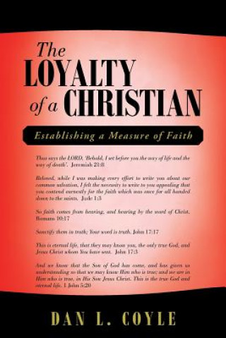 Kniha Loyalty of a Christian Dan L. Coyle