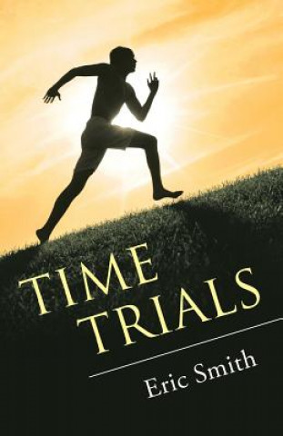 Book Time Trials Eric Smith