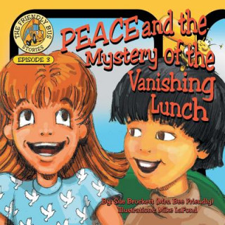 Könyv PEACE and the Mystery of the Vanishing Lunch Sue Brockett