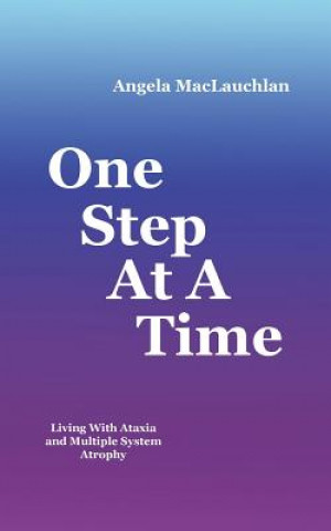 Kniha One Step At A Time Angela MacLauchlan