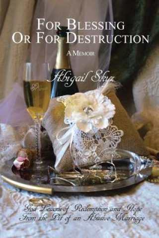 Book For Blessing Or For Destruction Abigail Skyz