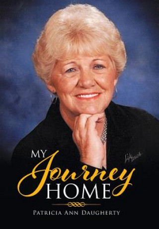 Könyv My Journey Home Patricia Ann Daugherty