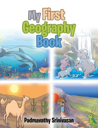 Kniha My First Geography Book Padmavathy Srinivasan