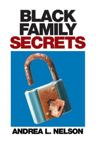 Carte Black Family Secrets Andrea L. Nelson