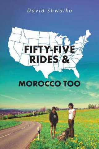 Książka Fifty-five Rides and Morocco Too David Shwaiko