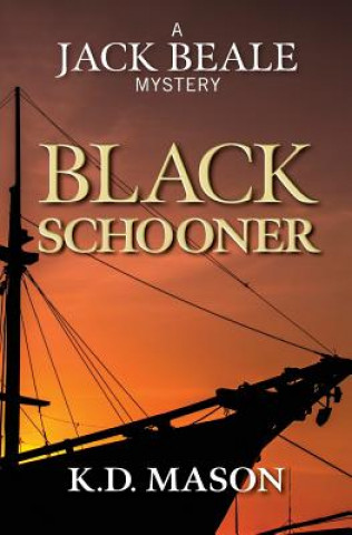 Libro Black Schooner K. D. Mason