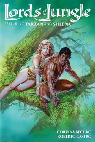Könyv Lords of the Jungle Corinna Sara Bechko