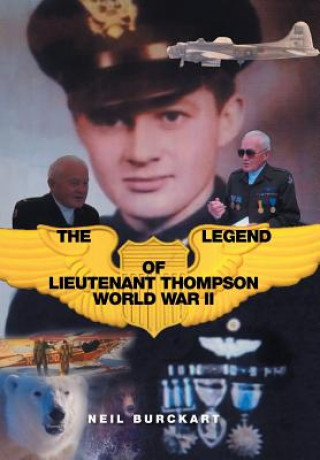 Kniha Legend of Lieutenant Thompson Neil Burckart