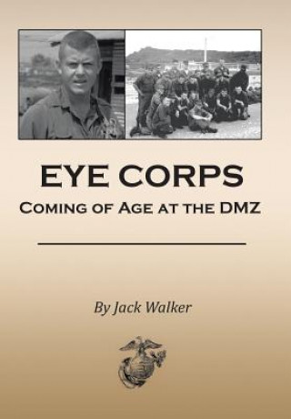 Kniha Eye Corps Jack Walker