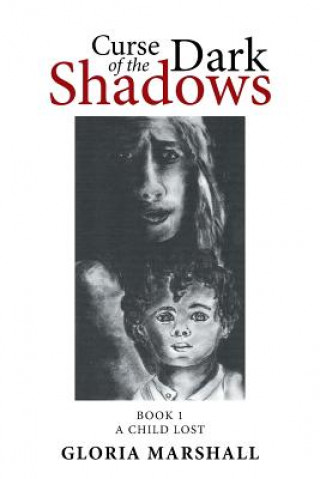 Buch Curse of the Dark Shadows Gloria Marshall