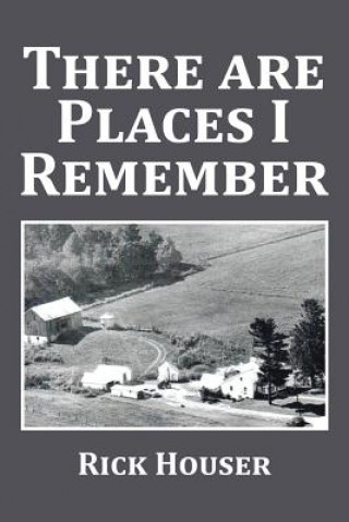 Carte There Are Places I Remember Rick Houser