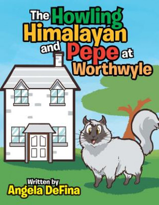 Carte Howling Himalayan and Pepe at Worthwyle Angela DeFina