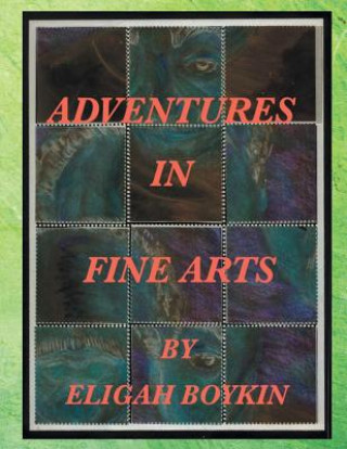 Book Adventures in Fine Arts Eligah Boykin