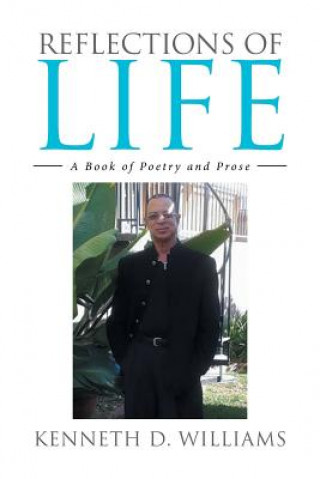 Buch Reflections of Life Kenneth D. Williams