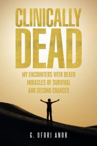 Buch Clinically Dead G. Ofori Anor