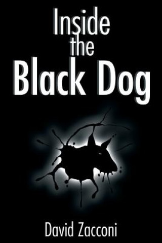 Книга Inside the Black Dog David Zacconi