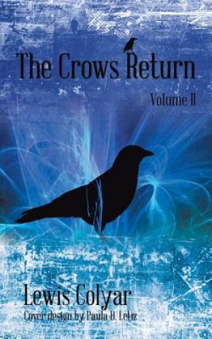 Knjiga Crows Return Lewis L. Colyar