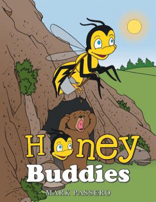 Książka Honey Buddies Mark Passero