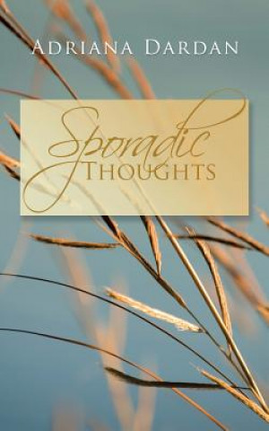 Kniha Sporadic Thoughts Adriana Dardan