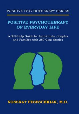 Buch Positive Psychotherapy of Everyday Life M. D. Nossrat Peseschkian