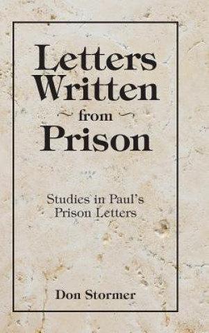Könyv Letters written from Prison Don Stormer