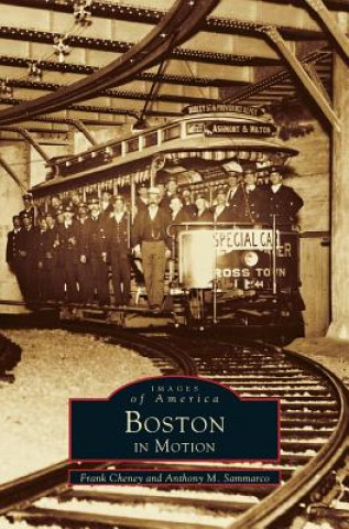 Buch Boston in Motion Frank Cheney