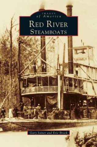 Kniha Red River Steamboats Eric J. Brock