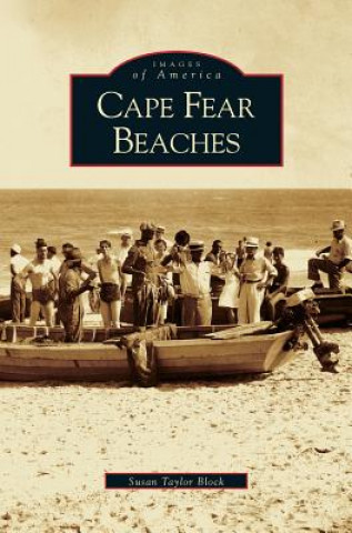 Buch Cape Fear Beaches Susan Taylor Block