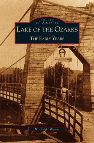 Buch Lake of the Ozarks W. Dwight Weaver