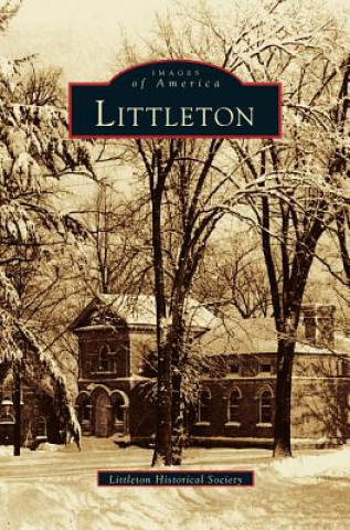 Könyv Littleton Littleton Historical Society