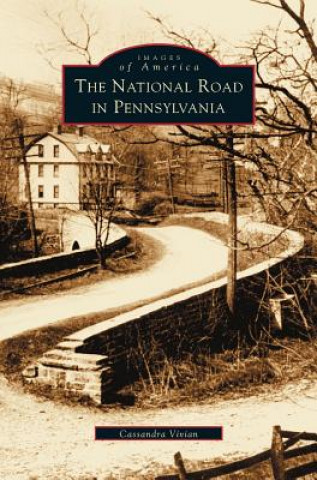Carte National Road in Pennsylvania Cassandra Vivian