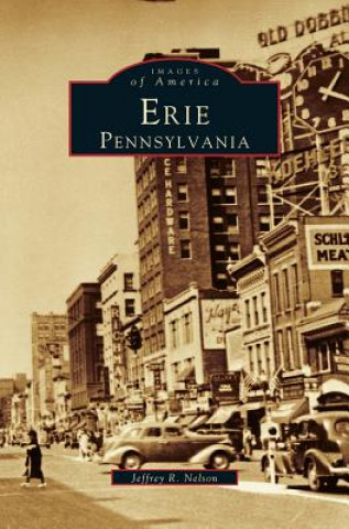 Könyv Erie Jeffrey R. Nelson