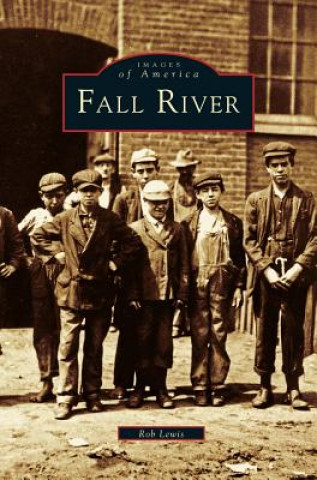 Carte Fall River Rob Lewis