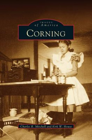 Kniha Corning Charks R. Mitchell