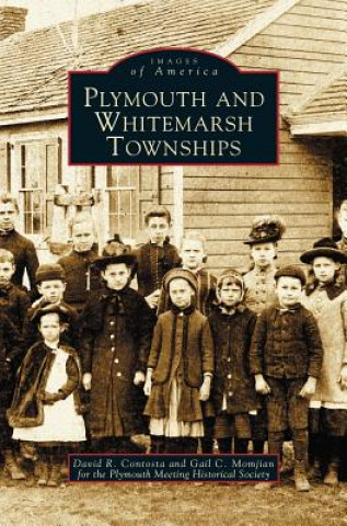 Książka Plymouth and Whitemarsh Townships David R. Contosta