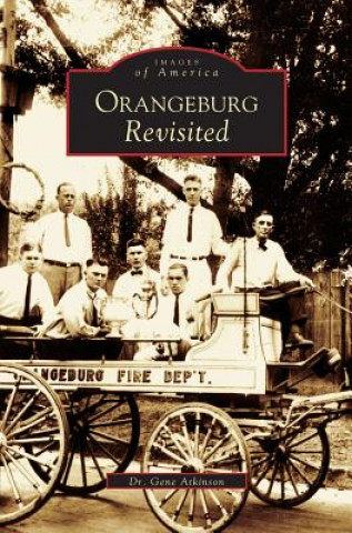 Libro Orangeburg Revisited Gene Atkinson