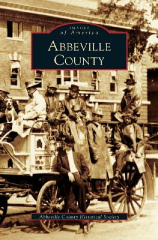 Книга Abbeville County Abbeville County Historical Society