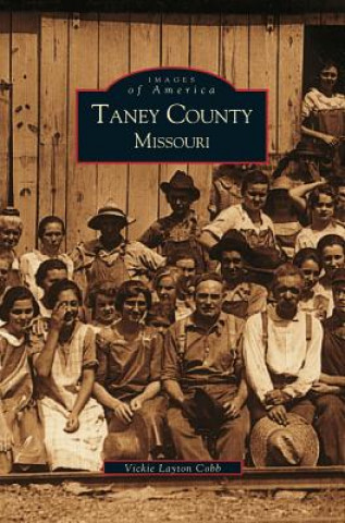 Kniha Taney County, Missouri Vicki Layton Cobb